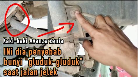 Penyebab Bunyi Klutuk Klutuk Pada Kaki Kaki Depan Avanza Xenia Saat