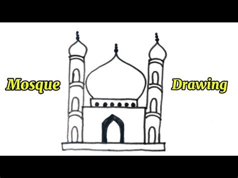 Learn To Draw Mosque Drawing Easily Mosque Drawing Step By Step