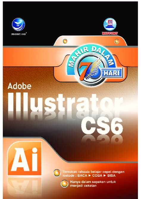 Mahir Dalam 7 Hari Adobe Illustrator Cs6