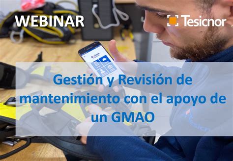 Gestión y Revisión de mantenimiento con un GMAO tcheck