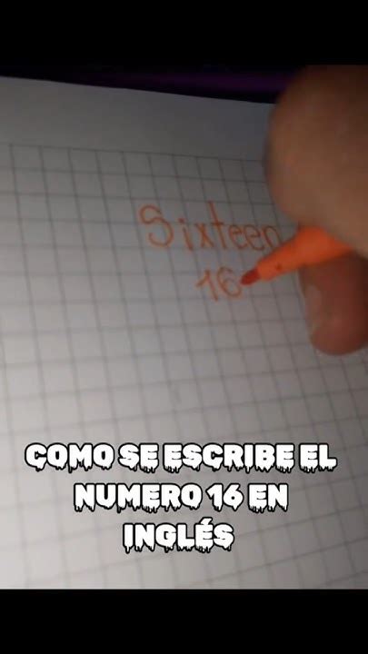 Como Se Escreve 16 Em Inglês - COMO SE ESCRIBE EL NÚMERO #16 EN INGLES 🧠 #como #aprender #viralvideo ...