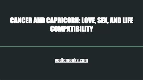 Ppt Cancer And Capricorn Love Sex And Life Compatibility Powerpoint Presentation Id10954034