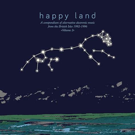 Various Artists Happy Land A Compendium Of Electronic Music From The