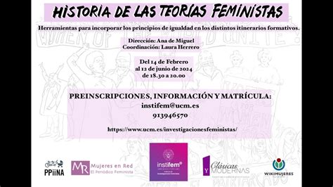 Apertura Y Bienvenida Al Curso Historia De Las Teorías Feministas