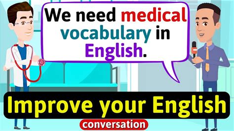 Improve English Speaking Skills Medical Vocabulary English