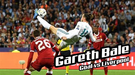 Gareth Bale Amazing Goal Vs Liverpool 201718 Champions League Final