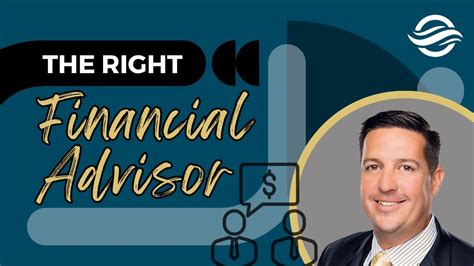 The Right Financial Advisor Youtube