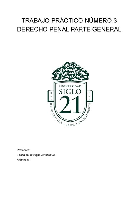 Trabajo Práctico Número 3 Trabajo PrÁctico NÚmero 3 Derecho Penal