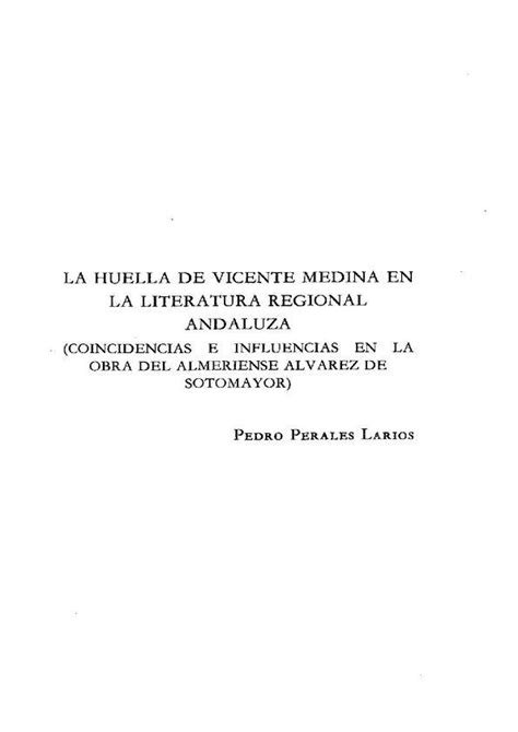 La Huella De Vicente Medina En La Literatura Regional Andaluza