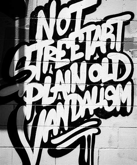 Pin By Brandon Hall On Graffiti Quotesstreet Art L Graffiti Quotes Graffiti Words Graffiti