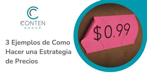 3 Ejemplos De Como Hacer Una Estrategia De Precios