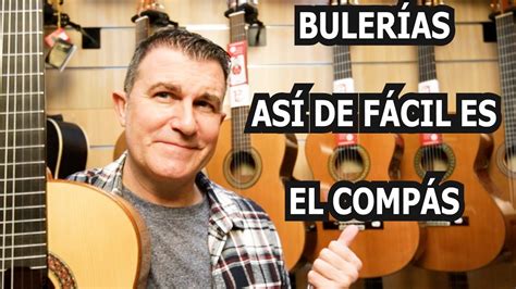 BULERÍAS aprende el compás así de fácil YouTube