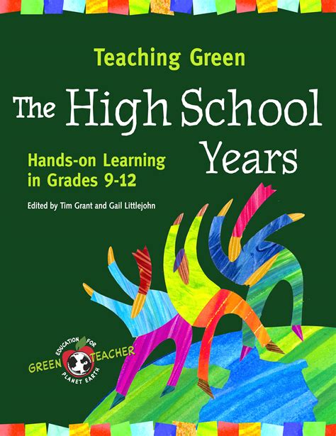 Teaching Green – The High School Years | Green Teacher