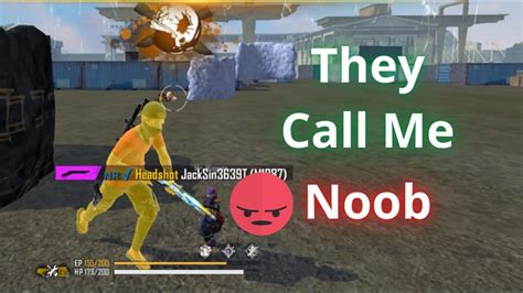 Random Players Call Me Noob And I Challenge Vs Free Fire