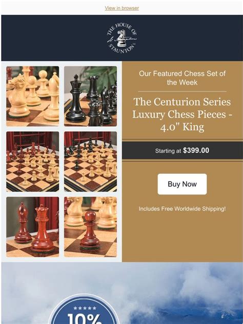 House Of Staunton UK Our Featured Chess Set Of The Week The Centurion