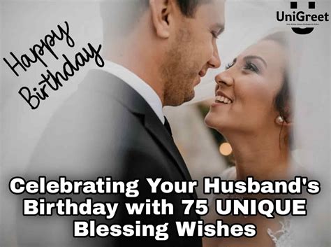 Unique Short Long Blessing Birthday Wishes For Husband In English