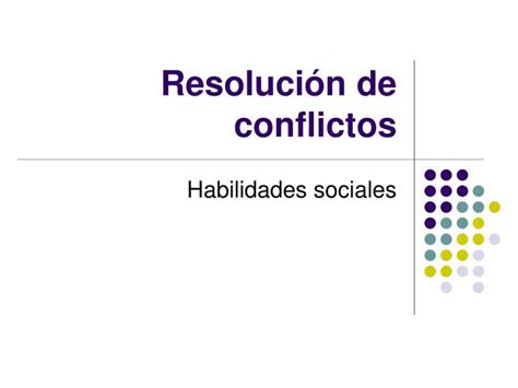 PPT Resolución de conflictos PowerPoint Presentation free download