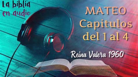 LA BIBLIA LIBRO DE MATEO Capítulos del 1 al 4 La Biblia en audio