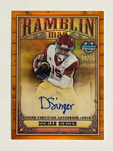 Bowman University Chrome Ramblin Man Orange Autograph Dorian