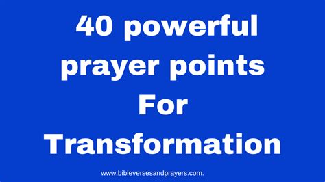 40 Powerful Prayer Points For Transformation