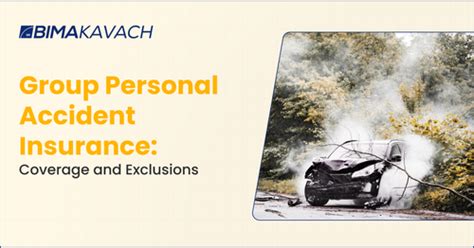 Group Personal Accident Insurance Coverage And Exclusions