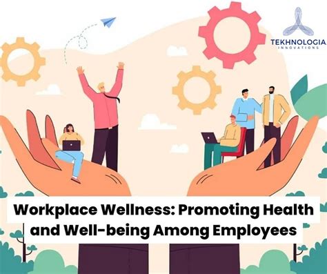 Workplace Wellness Initiatives Promoting Health And Wellbeing Among