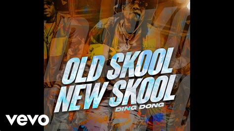 Ding Dong Old Skool New School Official Visualizer Youtube