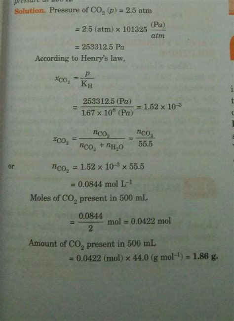 Henry S Law Constant Of Co2 In Water Is 1 67 × 10 8 Pa At 298 K Calculate The Quantity Of