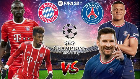 Psg Vs Bayern Munich { Uefa Champions League 22 23 } [ Ft Messi And Mané