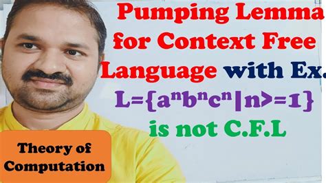 Pumping Lemma For Context Free Language With Example A N B N C N