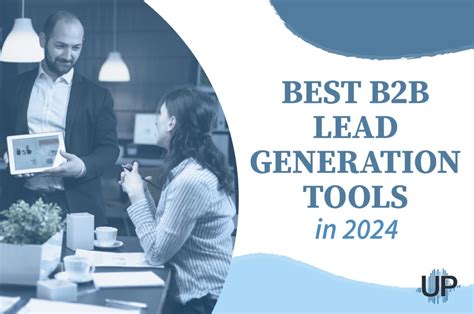 Best B2b Lead Generation Tools In 2024