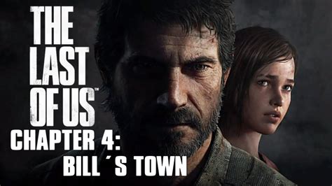 The Last Of Us Remastered Walkthrough Chapter 4 Bill S Town All