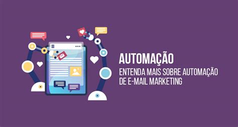 Entenda Mais Sobre Automa O De E Mail Marketing Alphabrand