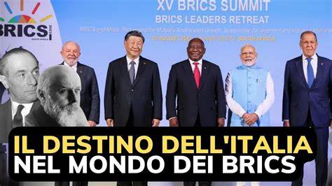 Il Destino Dell Italia Nel Nuovo Mondo Guidato Dai BRICS Nadia