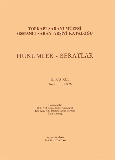 OKTAY ARAS Topkapı Sarayı Müzesi Osmanlı Saray Arşivi Kataloğu