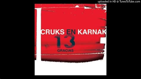 Cruks En Karnak Déjame Youtube