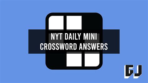 Nyt Mini Crossword Answers November