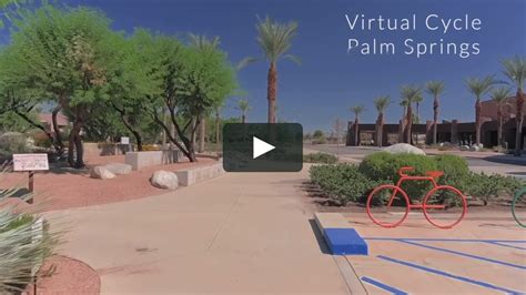 Watch Virtual Cycle Palm Springs California Usa Online Vimeo On