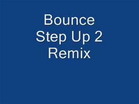 Bounce Step Up 2 Remix YouTube