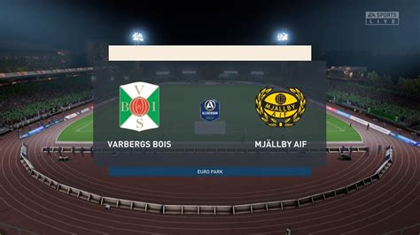 Varbergs Bois Vs Mj Llby Aif Allsvenskan Fifa