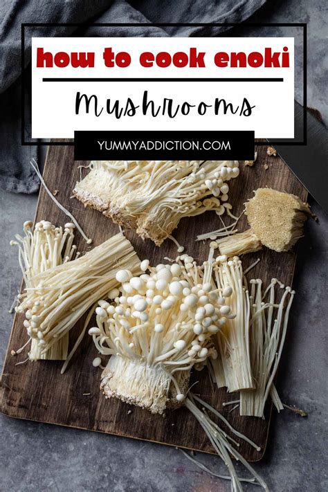 How To Cook Enoki Mushrooms 7 Methods