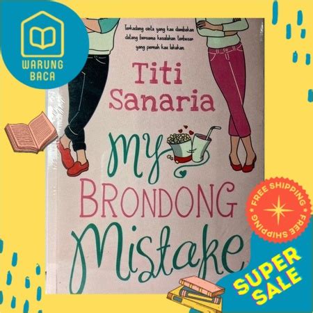 Jual WARUNG BACA TITI SANARIA MY BRONDONG MISTAKE BUKU NOVEL DEWASA