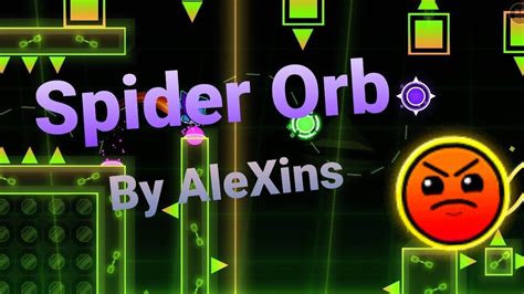 Spider Orb By Alexins Geometry Dash YouTube