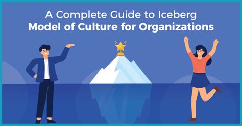 A Complete Guide to Iceberg Model of Culture for Organizations - Sorry ...