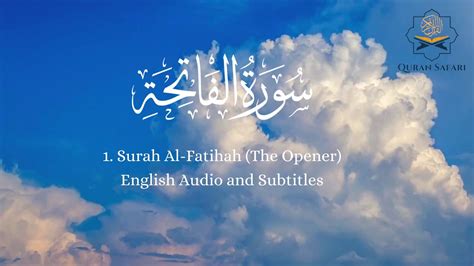 Surah Al Fatihah Full English Translation Audio And Subtitles