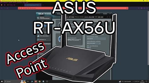 ASUS RT AX56U WLAN Router Als Access Point Einrichten YouTube