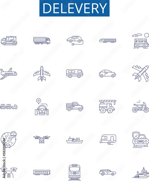 Delevery Line Icons Signs Set Design Collection Of Dispatch Delivery