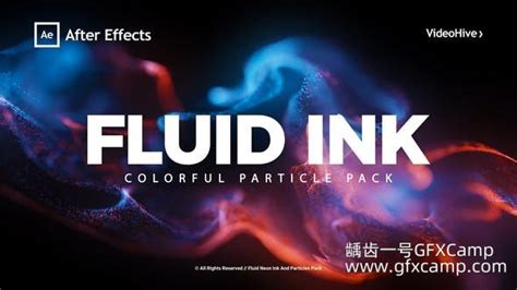 Ae模板 抽象流动粒子背景文字标题片头 Fluid Neon Ink And Particles Pack 龋齿一号gfxcamp