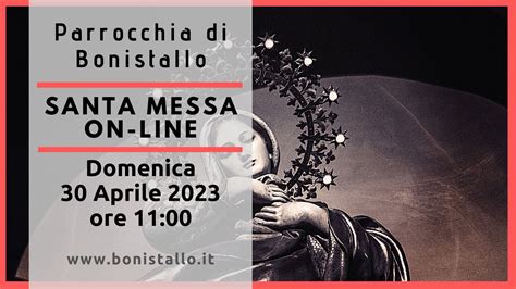 Santa Messa Aprile Bonistallo It