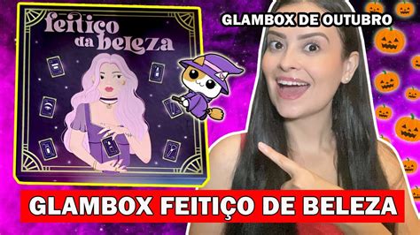 Glambox Outubro O Que Veio Na Minha Glambox Feiti O De Beleza